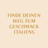 Mia Via Slogan, centered text that reads "Finde Deinen Weg Zum Geschmack Italiens" in analogous orange/yellow color scheme